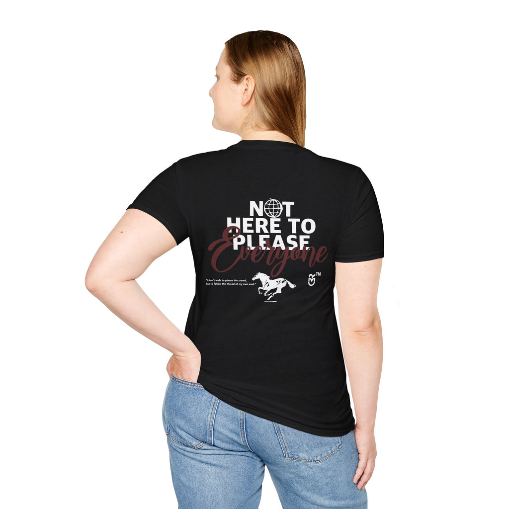 Not Here To Please Everyone T-Shirt