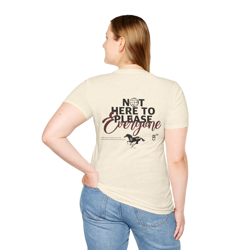 Not Here to Please Everyone T-Shirt