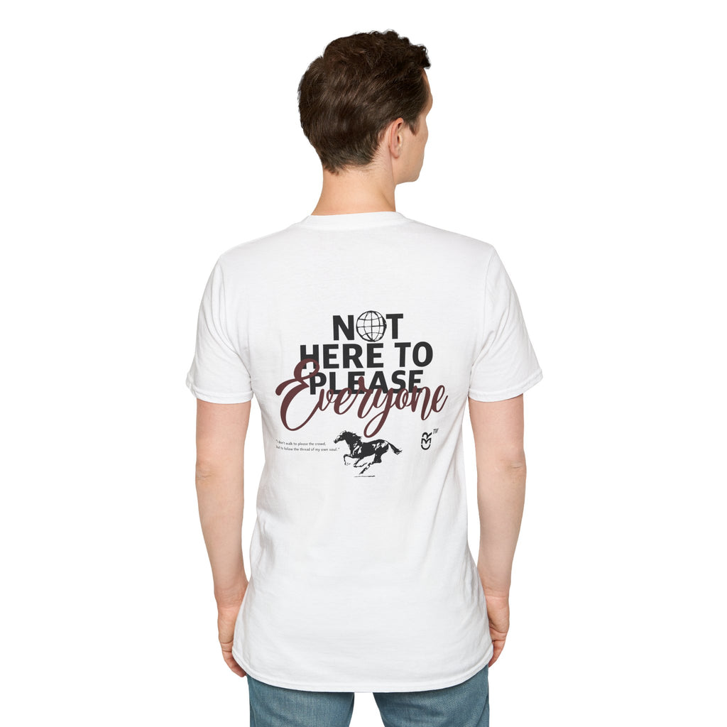 Not Here to Please Everyone T-Shirt