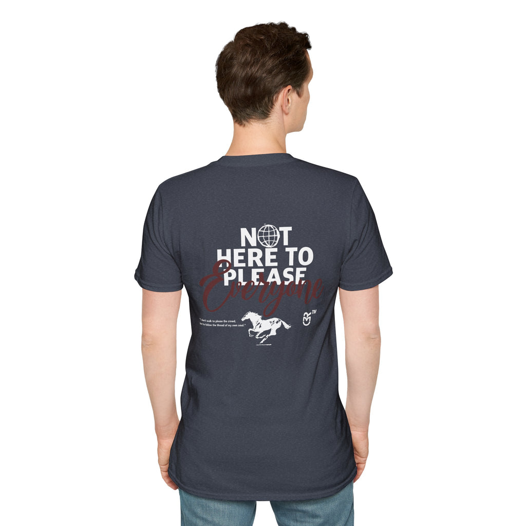 Not Here To Please Everyone T-Shirt