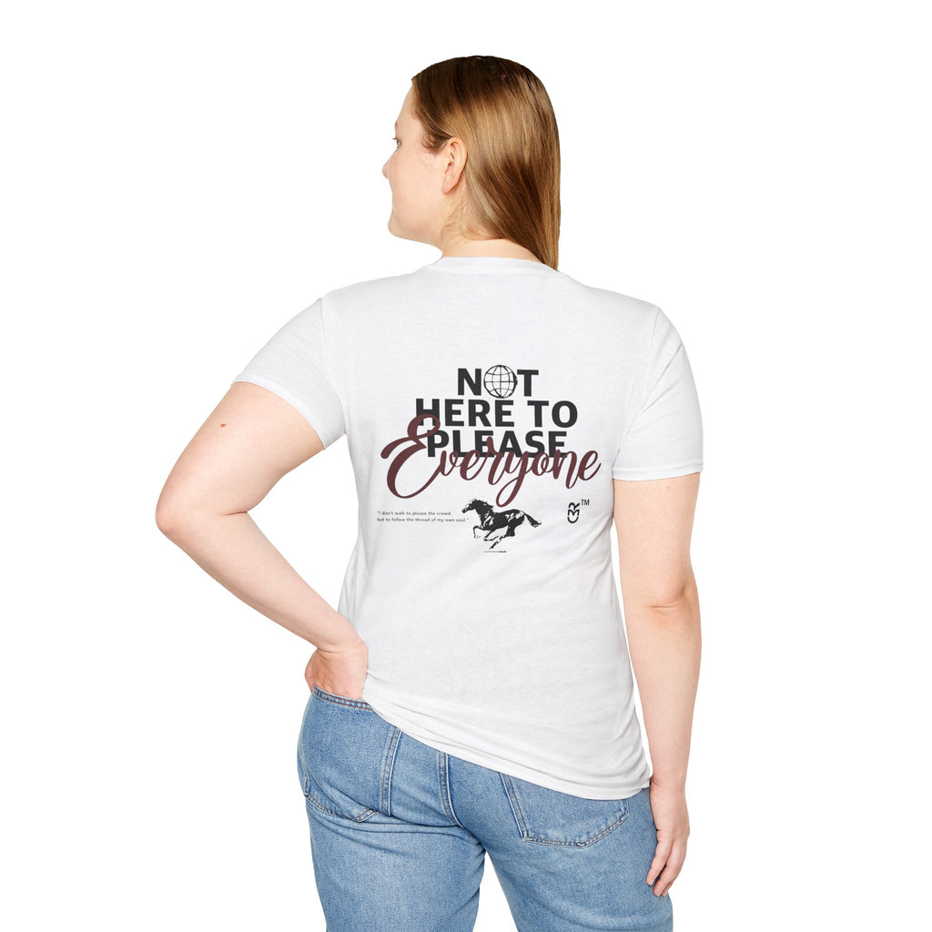 Not Here to Please Everyone T-Shirt