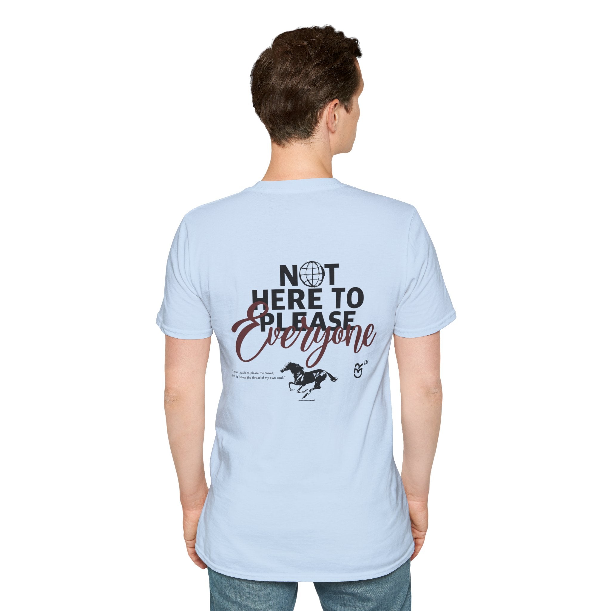 Not Here to Please Everyone T-Shirt