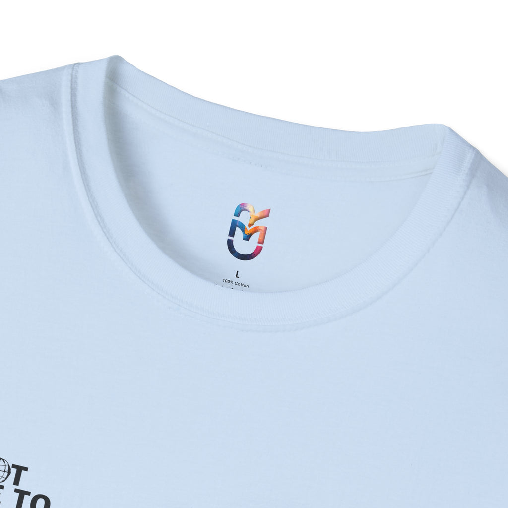 Not Here to Please Everyone T-Shirt