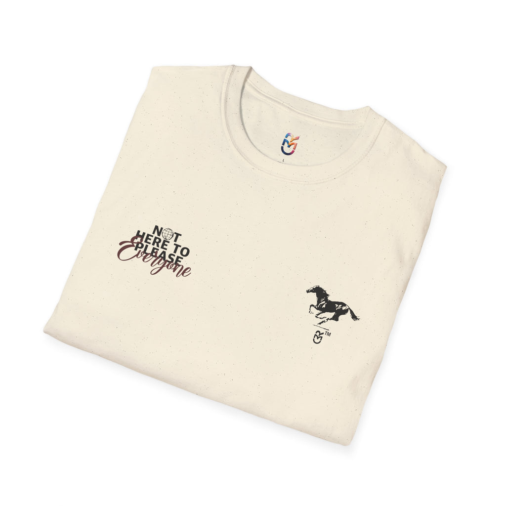 Not Here to Please Everyone T-Shirt