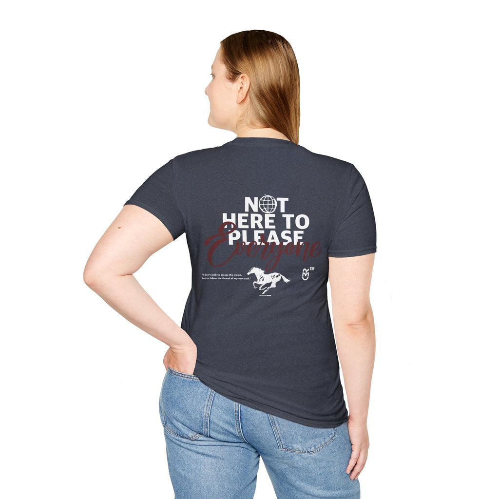 Not Here To Please Everyone T-Shirt